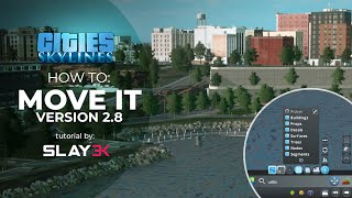 How to: Move It  Mod Tutorial  Cities Skylines