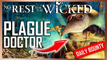 QUICKLY dispatch THE PLAGUE DOCTOR with COLD DUAL DAGGERS  - No Rest for the Wicked