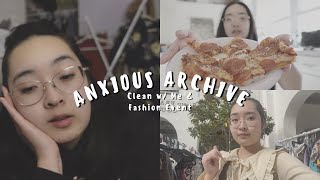 Clean w/ me & Fashion Market | Anxious Archive 1