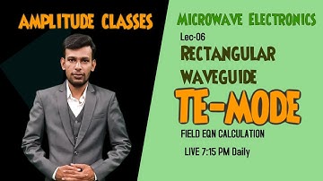 Lec 06  M.Sc. Final || Transverse Electric mode RWG || Microwave Electronics by Ashish Sharma