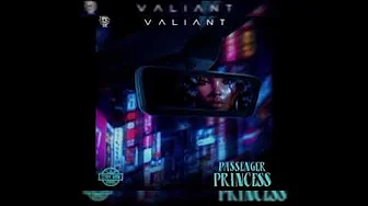 Valiant - Passenger Princess (Story Book Riddim) (clean) Valiant - Passenger Princess (Story Book Riddim) (clean)