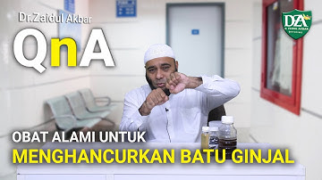 Obat Alami Untuk Menghancurkan Batu GInjal?- dr. Zaidul Akbar Official