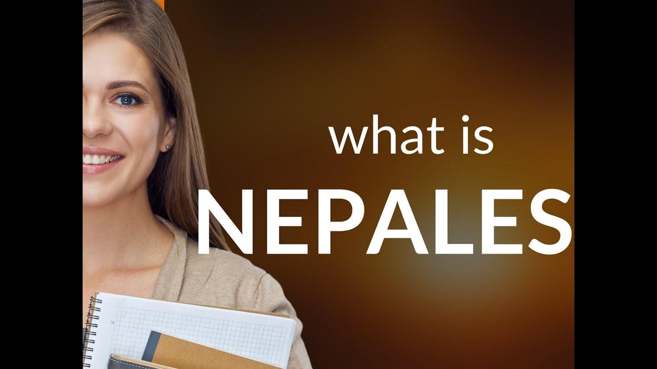 Nepalese definition of NEPALESE YouTube