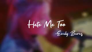 Hate Me Too -Emily Burns {가사해석/lyrics}