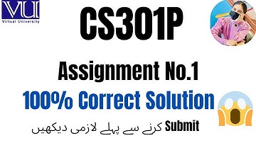 CS301P ASSIGNMENT 1 SOLUTION FALL 2025 | CS301P ASSIGNMENT 1 SOLUTION 2025 | 100% CORRECT ASSIGNMENT