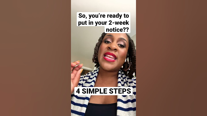 #shortvideo #shorts | How to give a 2-week notice