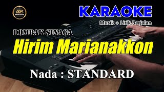 HIRIM MARIANAKKON - Dompak Sinaga - Musik Karaoke Batak   Lirik Berjalan - Nada STANDARD