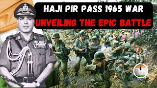 Haji Pir Pass 1965 War: Unveiling the Epic Battle's Untold Stories - Animated