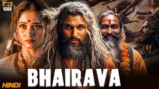 BHAIRAVA (2024) Allu Arjun \u0026 Tamannah Bhatia 2024 New Released Full Hindi Dubbed Action Movie