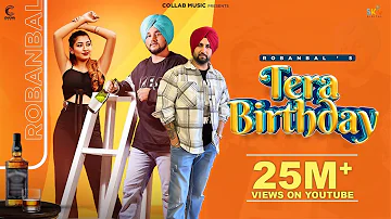 Tera BIRTHDAY (Full Video): ROBAN BAL | Jassi X | Latest Punjabi Song 2023 | New Punjabi Songs 2023