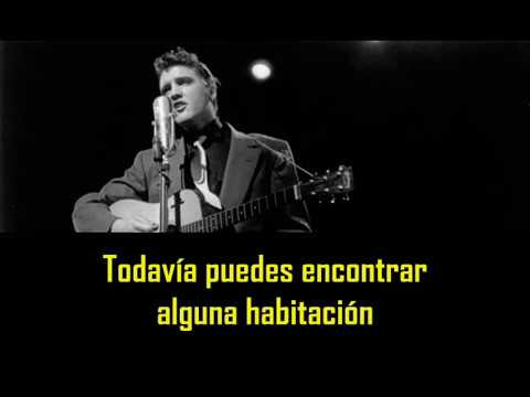 ELVIS PRESLEY - Heartbreak Hotel ( con subtitulos en español ) BEST SOUND