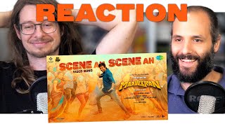 Maaveeran (2023) Scene Ah Scene Ah - Favorite Song Reaction | Sivakarthikeyan | Anirudh