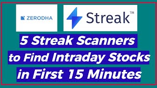 5 Streak Scanners to Find Intraday Stocks in First 15 Minutes #streak #intraday #streakscanner