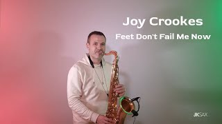 Joy Crookes - Feet Don't Fail Me Now (Saxophone Cover by JK Sax)