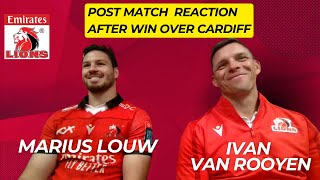 LIONS: Reaction to the win over Cardiff:  Ivan van Rooyen and Marius Louw