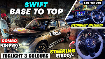 Swift 2025 Base To Top ✅ Swift Lxi To Zxi 2025 ✅ Swift Modified 2025 🔥 Swift Foglamp🔥Swift Rear ac ✅