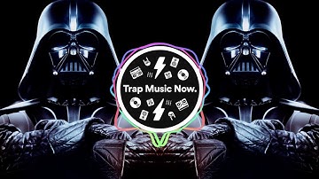 STAR WARS (OFFICIAL TRAP REMIX) Imperial March (OFFICIAL Darth Vader's Theme)