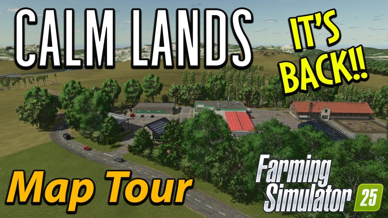 A SUPERB START FROM SCRATCH MAP RETURNS!! - CALM LANDS MAP - MOD MAP TOUR!🗺️ GRAINMAN TRAVELS ✈️