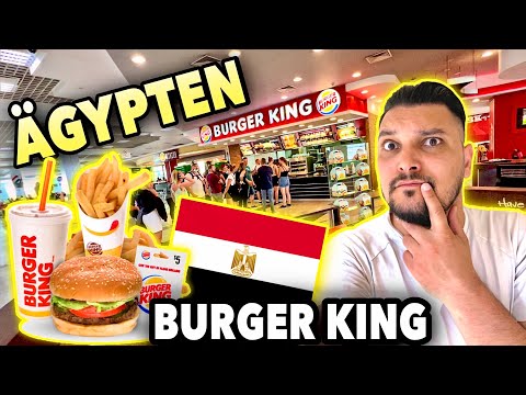 Wie schmeckt BURGER KING in ÄGYPTEN