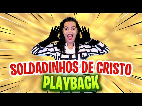 PLAYBACK | SOLDADINHOS DE CRISTO | Turma Kids e Cia