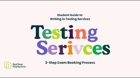 Testing Services Student Orientation Video