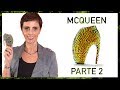 70 coisas que eu sei sobre Alexander McQueen | Parte 2 - Lilian Pacce