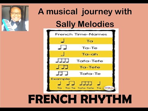 Mastering French Rhythm: A Musical Journey with Sally Melodies