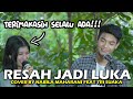 RESAH JADI LUKA - DAUN JATUH LIRIK COVER BY NABILA MAHARANI FEAT TRI SUAKA - RESAH JADI LUKA - DAUN JATUH LIRIK COVER BY NABILA MAHARANI FEAT TRI SUAKA