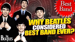 Why The Beatles are Still Considered the Greatest Band Ever | Yellow Submarine