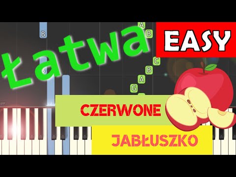 🎹 Czerwone jabłuszko - Piano Tutorial (łatwa wersja) 🎵 NUTY W OPISIE 🎼