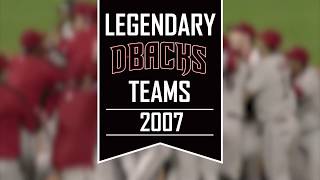 Legendary D-backs Team: 2007