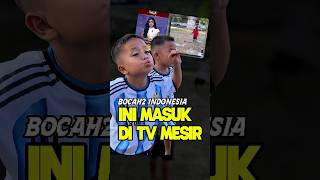 Bocah2 Indonesia ini masuk di tv Mesir #shorts