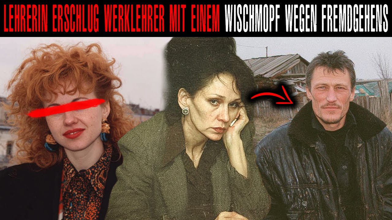 Literaturlehrerin Begeht SCHRECKLICHES Verbrechen Aus EIFERSUCHT. Russland, 1996