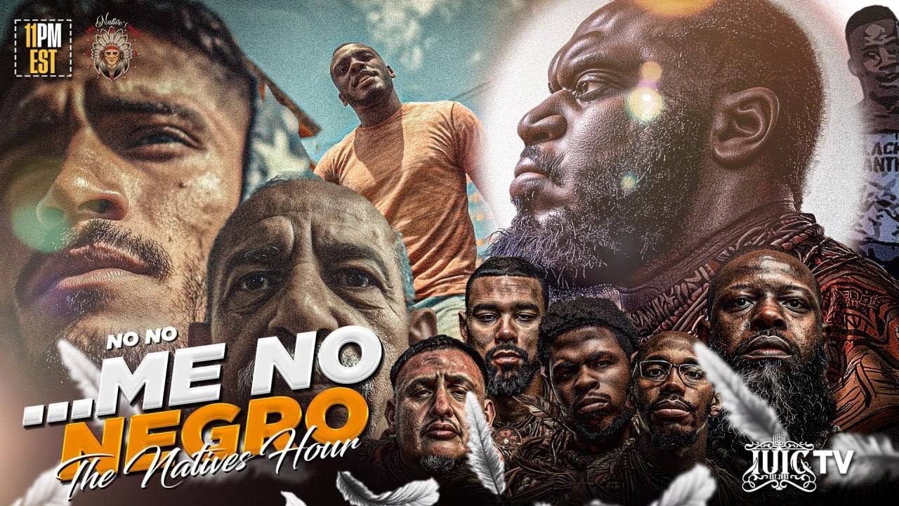 THE NATIVES HOUR | NO, NO… ME NO NEGRO - YouTube