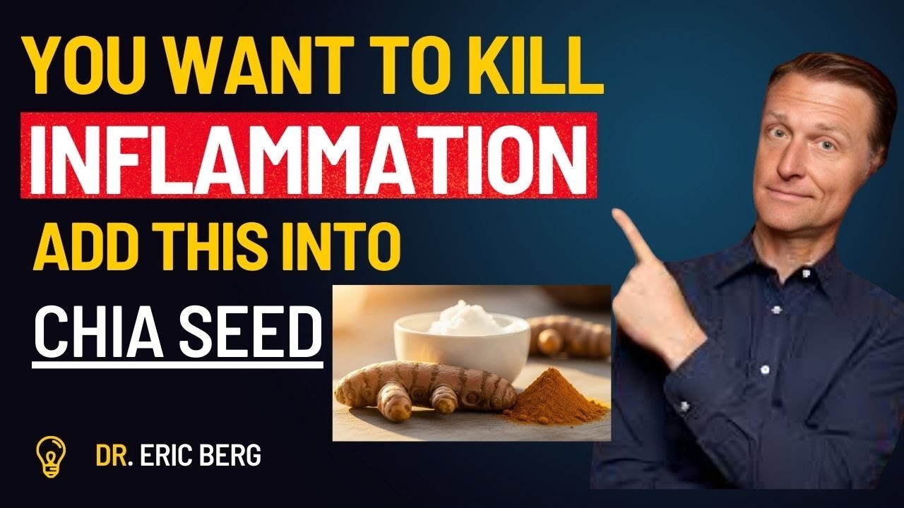 “Stop Taking Chia Seeds Like This — Add This to Fight Inflammation” | Dr. Eric Berg DC