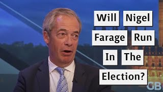 Will Nigel Farage Run For A Seat In The General Election? - Update - He Won&#39;t.