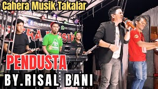 PENDUSTA HAMDAN ATT/MUSIK ELECTONE || COVER BY.RISAL BANI #caheramusiktakalar