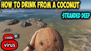 HOW TO DRINK FROM A COCONUT IN STRANDED DEEP GUIDE screenshot 5