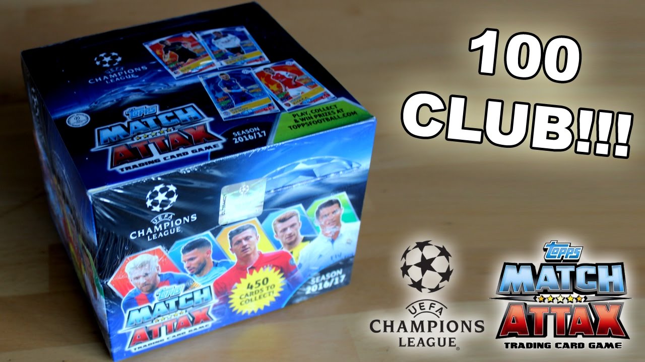 CLUB 100!!! UEFA CHAMPIONS LEAGUE | TOPPS MATCH ATTAX 2016/17 | PACKOPENING  - YouTube