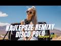 NOWOŚĆ DISCO POLO 2026 ✨✨ DISCO POLO 2026 💝💝 NAJLEPSZA SKŁADANKA DISCO POLO 2026