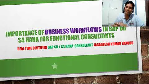 importance of workflows in sap or s4 hana for functional consultants