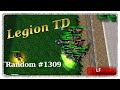 Legion TD Random #1309 | The Sentry Mass