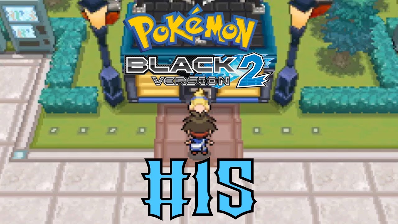 Pokemon Black 2 Walkthrough Part 15 A Bustling Nimbasa City YouTube pokemon-black-2-walkthrough-part-15-a-bustling-nimbasa-city-youtube