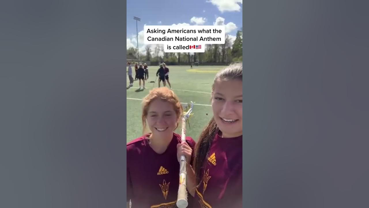 Asking Americans to Guess What the Canadian National Anthem is Called?