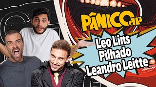 LEO LINS, PILHADO E LEANDRO LEITTE | PÂNICO - 21/01/2026