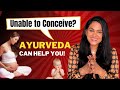 Improve your fertility  conceive naturally  dr rekha radhamony ayurveda