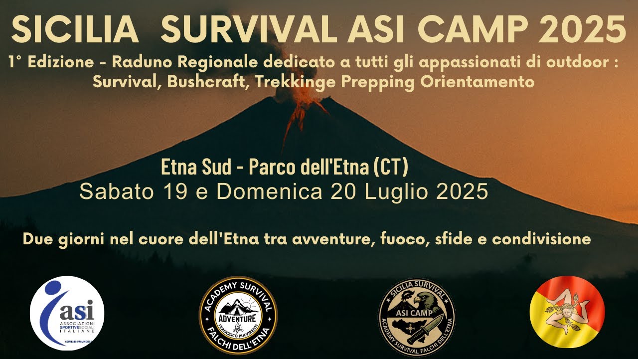SICILIA SURVIVAL ASI CAMP - Avventura nel Cuore Selvaggio dell' Etna Survival, Bushcraft e Trekking