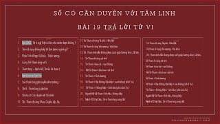 Số có căn duyên với Tâm linh - Trả lời tử vi bài 19