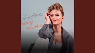 Kahveyi Kavururlar - Zeyneb Altuntaş