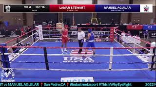 2022 National Championships | 🥊 Toledo, OH📍LAMAR STEWART vs MANUEL AGUILAR San Pedro,CA📍